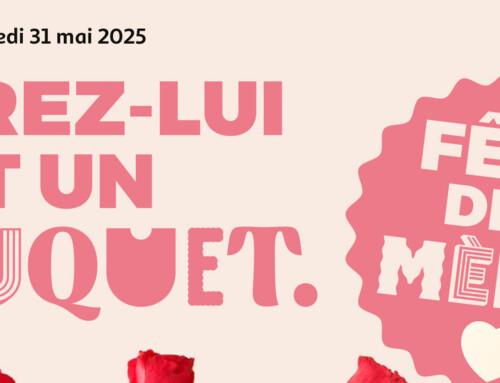 Du 20 au 31 mai, offrez-lui tout un bouquet !
