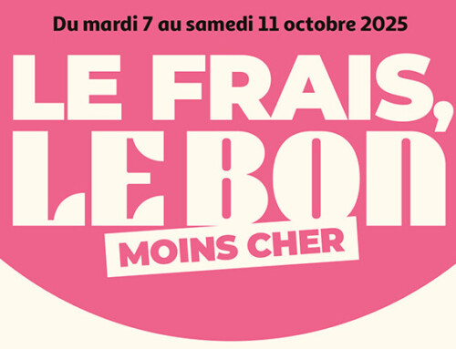 Du 7 au 11 octobre, le frais, le bon, moins cher !